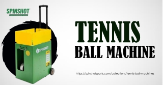 Shop the Best Tennis Ball Machine Online | Spinshot Sports Official