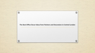 The Best Office Decor Ideas from Painters and Decorators in Central London