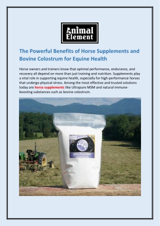 The Powerful Benefits of Horse Supplements and Bovine Colostrum for Equine Health