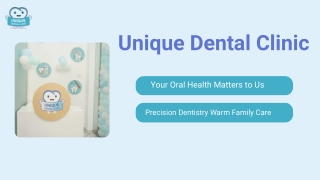 Top Children's Dentist in Pimple Saudagar - Unique Dental Clinic