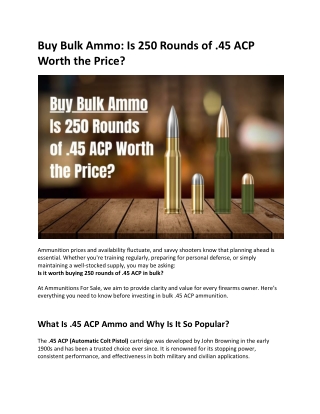 Buy Bulk Ammo Is 250 Rounds of 45 ACP Worth the Price