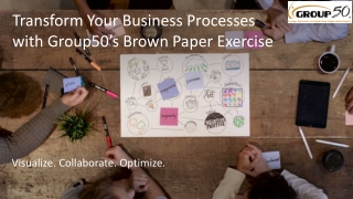 Unlock Efficiency with Group50’s Brown Paper Exercise Process Mapping