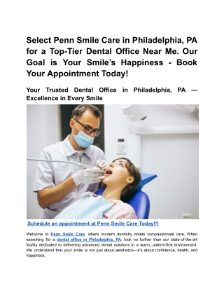 Select Penn Smile Care in Philadelphia, PA for a Top-Tier Dental Office Near Me