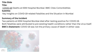 Title Slide Title COVID-19 Deaths at KEM Hospital Mumbai BMC Cites Comorbidities Subtitle Key Insights on COVID-19-relat