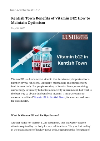 Kentish Town Benefits of Vitamin B12 How to Maintain Optimism