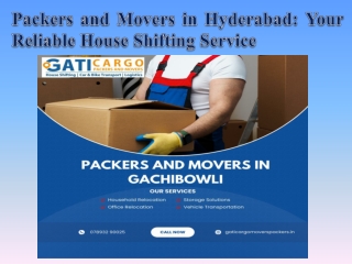 Packers and Movers in Hyderabad Your Reliable House Shifting Service