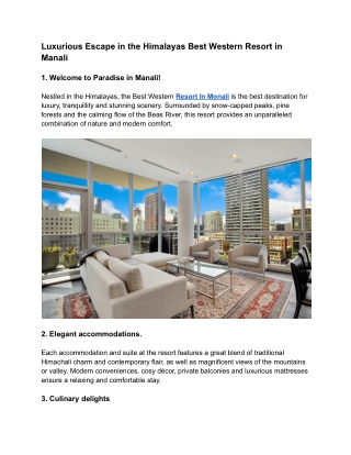 Luxurious Escape in the Himalayas Best Western Resort in Manali