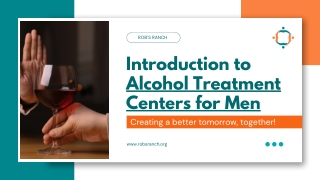 Introduction to Alcohol Treatment Centers for Men