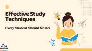 Effective Study Techniques Every Student Should Master
