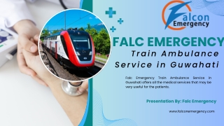 Risk-free patient transfer is given by the Falc emergency train ambulance in Kolkata and Guwahati