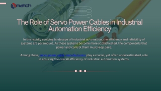 The Role of Servo Power Cables in Industrial Automation Efficiency
