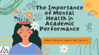 The Importance of Mental Health in Academic Performance