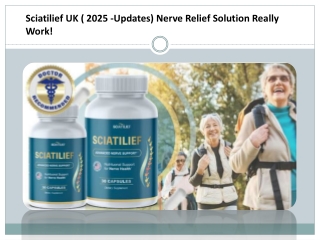 Sciatilief UK ( 2025 -Updates) Nerve Relief Solution Really Work!