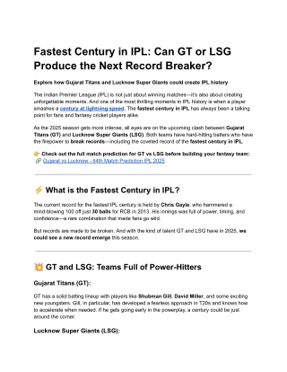 Fastest Century in IPL: Can GT or LSG Produce the Next Record Breaker?