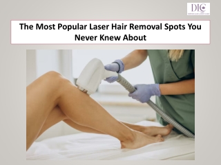 The Most Popular Laser Hair Removal Spots You Never Knew About