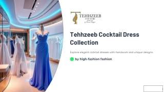 Best Cocktail Outfits for Women in Delhi at Tehhzeeb Couture