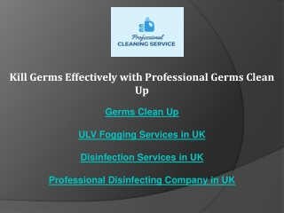 Kill Germs Effectively with Professional Germs Clean Up