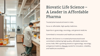 Biovatic Life Science – A Leader in Affordable Pharma