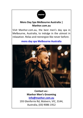 Mens Day Spa Melbourne Australia Manhor.com.au