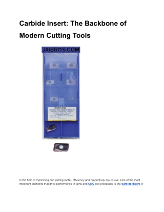 Carbide Insert: The Backbone of Modern Cutting Tools