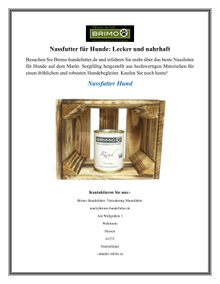 Nassfutter für Hunde Lecker undnahrhaft