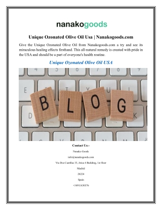 Unique Ozonated Olive Oil Us Nanakogoods.com