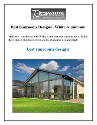 Best Sunrooms Designs White Aluminum