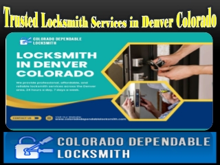 Trusted Locksmith Services in Denver Colorado