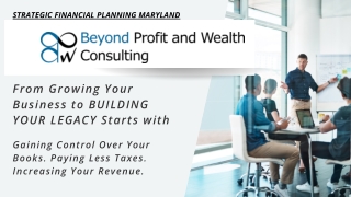 Strategic Financial Planning Maryland