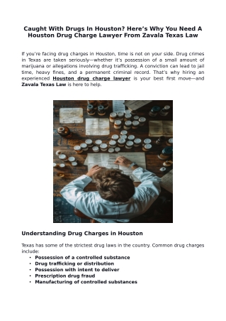 Caught With Drugs In Houston? Here’s Why You Need A Houston Drug Charge Lawyer From Zavala Texas Law