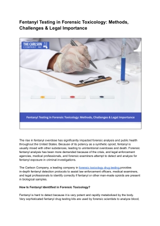 Fentanyl Testing in Forensic Toxicology: Methods, Challenges & Legal Importance