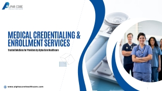 Best Enrollment and Credentialing Services for Medical Practices & Providers