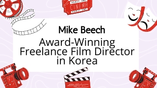 Award-Winning Freelance Film Director in Korea