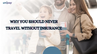 Why You Should Never Travel Without Insurance