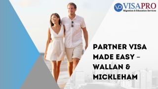 Partner Visa Made Easy – Wallan & Mickleham