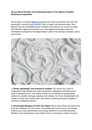 Stucco Décor Provides The Professional Stucco Trim Options Timeless Detailing for Impression