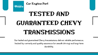 Tested and Guaranteed Chevy Transmissions