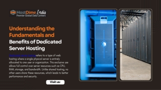 Understanding the Fundamentals and Benefits of Dedicated Server Hosting