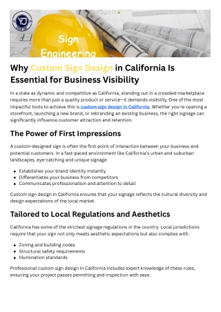 Why Custom Sign Design in California Is Essential for Business Visibility