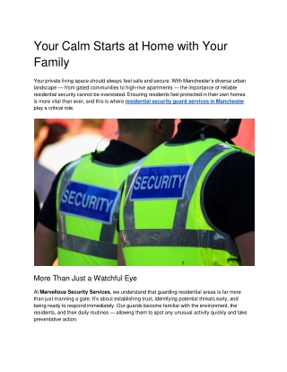 Residential security guard services in Manchester