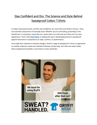 Stay Confident and Dry