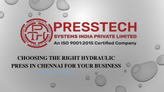 Choosing the Right Hydraulic Press in Chennai for Your Business