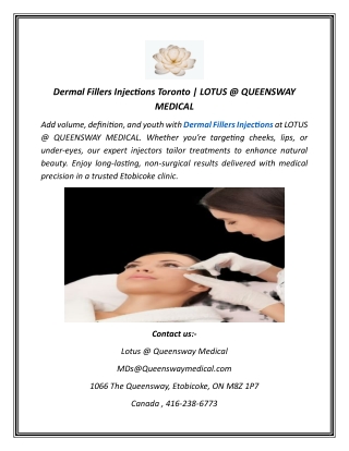 Dermal Fillers Injections Toronto | LOTUS @ QUEENSWAY MEDICAL
