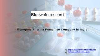 Monopoly Pharma Franchise Company in India