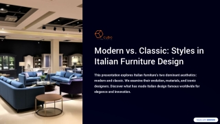 Modern vs Classic: Styles in Italian Furniture Design