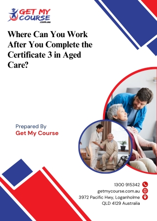 Where Can You Work After You Complete the Certificate 3 in Aged Care