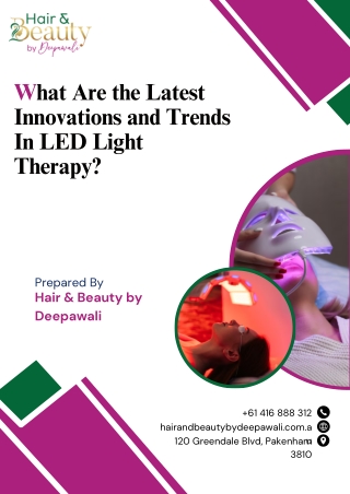 What Are the Latest Innovations and Trends In LED Light Therapy