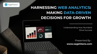 Harnessing Web Analytics Making Data-Driven Decisions for Growth