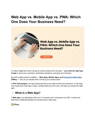 Web App vs. Mobile App vs. PWA Which One Does Your Business Need