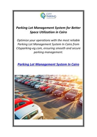 Parking Lot Management System for Better Space Utilization in Cairo